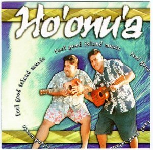 Ho'Onua/Feel Good Island Music